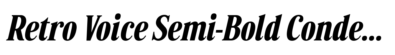 Retro Voice Semi-Bold Condensed Two Italic